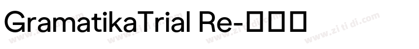 GramatikaTrial Re字体转换